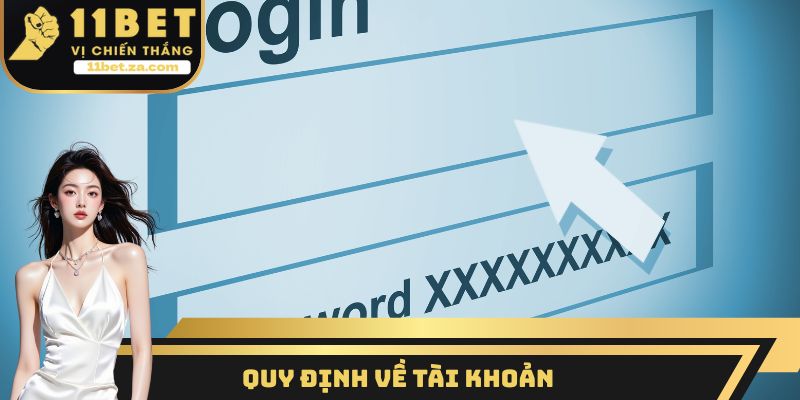 Quy định về tài khoản