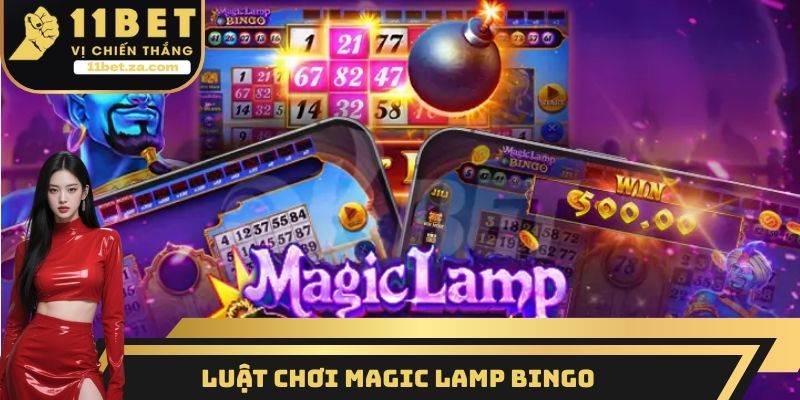 Luật chơi Magic Lamp Bingo
